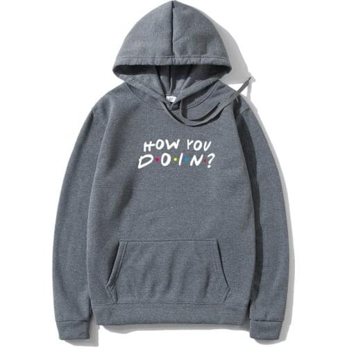 How You Doin Hoodies Women Long Sleeve Fleece Sweatshirt Friends TV Shows Pullovers Tops Winter Casual Hip Hop Hoody Streetwear