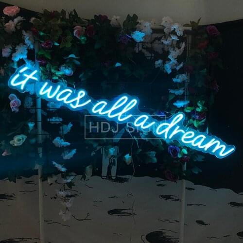 It was all a dreram neon sign cool wall decor for personalised bar custom sign metal plaque home pub cafe restaurant