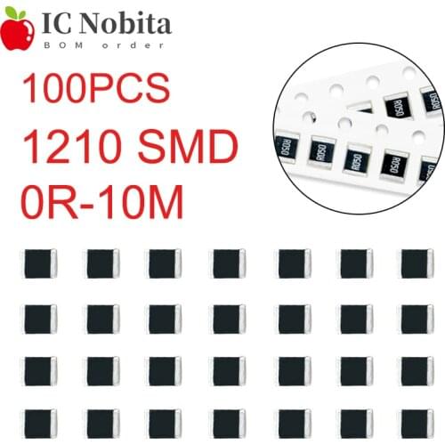 100PCS 1210 SMD Resistors Resistance 0R-10M 220R 15R 5.1R 100R 39R 33R 2R 47R 330R 620R 10R 1M 4.7K 100K 430K 1K 68K 75K 2K 560K