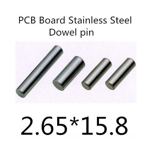200pcs/lot High Quality 2.65mm stainless steel pcb board dowel pin length 15,8