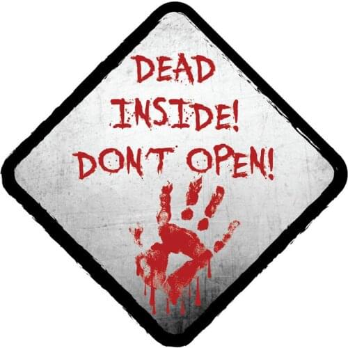 Mysterious Bloody DEAD INSIDE DONT OPEN ZOMBIE Terror Car Sticker Bumper Motorcycle Decor Vinyl Cover Scratches Waterproof PVC