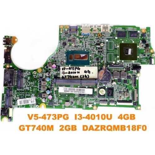 Original for ACER V5-473G laptop motherboard V5-473PG I3-4010U 4GB GT740M 2GB DAZRQMB18F0 tested good free shipping