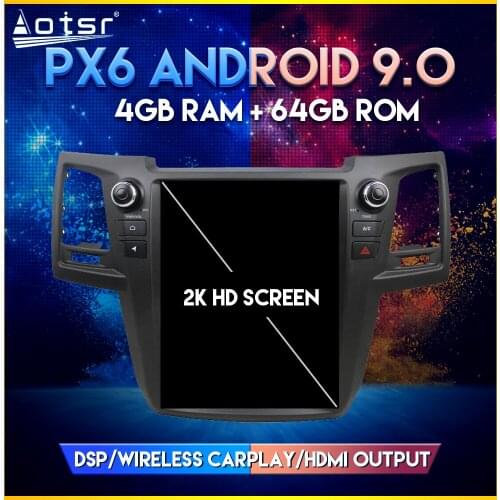 Car GPS Radio For Toyota Fortuner 2008-2015 PX6 Android 9.0 Tesla style Vertical screen Car GPS Navigation Player DSP CARPLAY