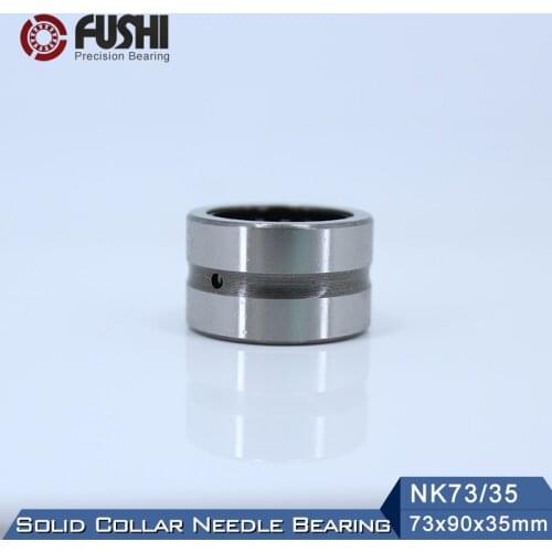NK73/35 Bearing 73*90*35 mm ( 1 PC ) Solid Collar Needle Roller Bearings Without Inner Ring NK73/35 NK7335 Bearing