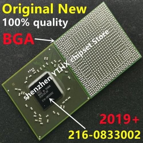 DC:2019+ 100% New 216-0833002 216 0833002 BGA Chipset