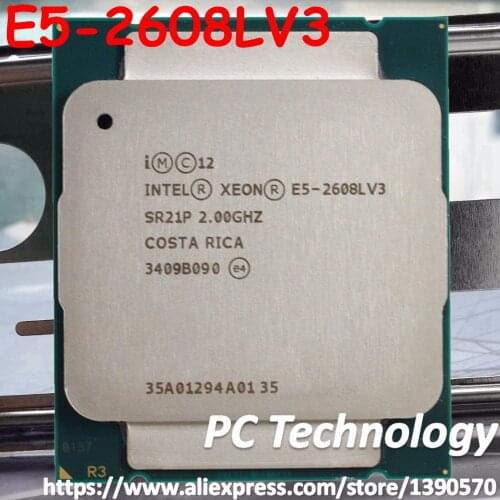Original Intel Xeon processor E5-2608LV3 2.0GHZ 6-Core 15MB E5 2608L V3 FCLGA2011-3 50W 1 year warranty E5 2608LV3