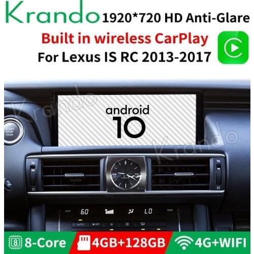 Krando Android 10.0 10.25'' Car Radio Multimedia Player 4G 64G For Lexus IS RC 2013-2018 Multimedia Gps Navigation