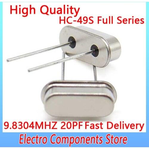 10PCS/Lot Passive Quartz Resonator Crystal Oscillator HC-49S Through Holes DIY Kit New HC-49US 2P 49S 9.8304MHZ 20PF ±20PPM