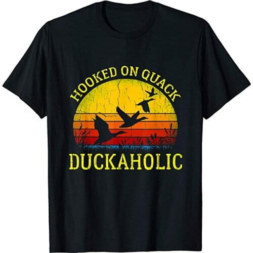 Hooked on Quack Funny Duck Hunting Hunter Gift T-Shirt Summer Cotton Short Sleeve O-Neck Mens T Shirt New S-3XL