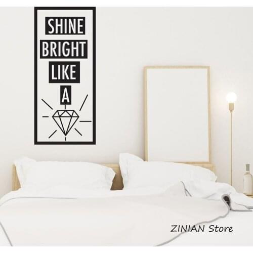Inspiring Words Wall Decal Bedroom Shine Bright Like A Diamond Wall Stickers Quote Modern Decor Decals Removable Wallpaper 007
