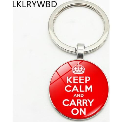 LKLRYWBD Keep Calm and Carry Keychain Key Ring Jewelry Pendant Convex Glass Keychain Friend Gift