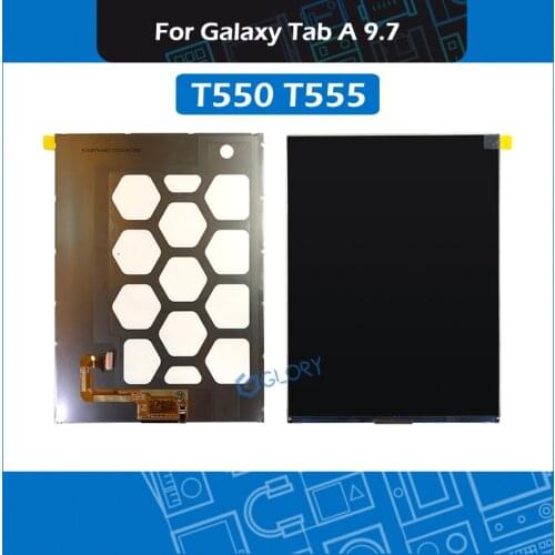 New T550 T555 LCD Display Panel For Samsung Galaxy Tab A 9.7 SM-T550 T555 LCD Screen Panel Replacement