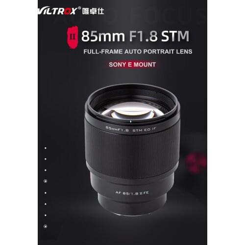 VILTROX 85mm f/1.8 Mark II STM Auto Focus Fixed focus lens F1.8 Lens for Camera SONY E-mount A9II a7IV a7RV a7SII A6500 A6600