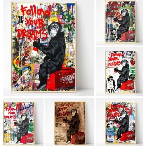FOLLOW YOUR DREAMS Graffiti Art Paintings On the Wall Art Posters and Prints Monkey Animals Street Art Pictures Home Wall Decor