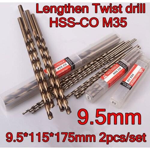 9.5*115*175mm 2pcs/set HSS CO5% M35 Containing cobalt longer twist drill Processing stainless steel and steel