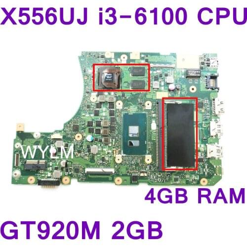 X556UJ i3-6100 CPU GT920M 2GB N16V-GM-B1 4GB RAM Mainboard REV 2.0 For ASUS X556UJ X556UV Laptop Motherboard free shipping test