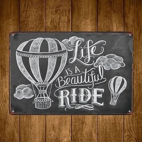 Life IsA Beauliful Ride Vintage Tin Signs Craft Tin Sign Retro Metal Painting Antique Iron Poster Bar Pub Signs Wall Art Sticker