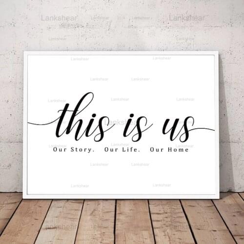 Our Story This Is Us Black White Wall Art Canvas Painting Modular Posters and Prints Pictures for Bedroom Modern Home Decoration
