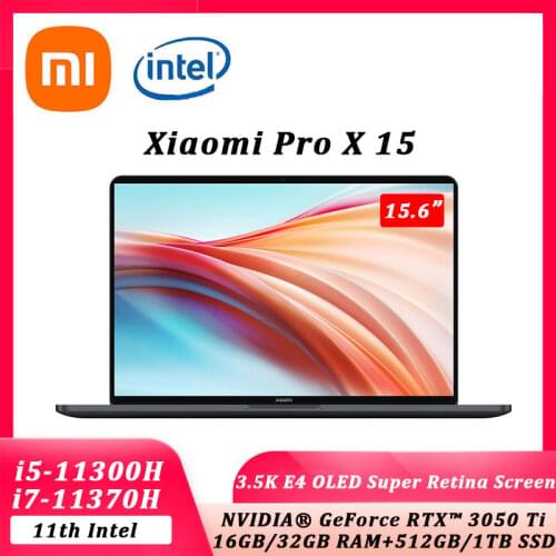 Xiaomi mi Laptop Pro X 15 2021 New 15.6inch Win10 intel i5-11300H/i7-11370H notebook 3.5K OLED Full Screen Ultraslim computer
