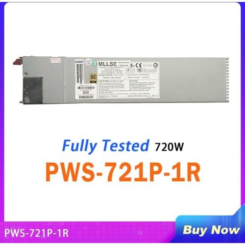 100% test for power supply for PWS-721P-1R 720W Work Good