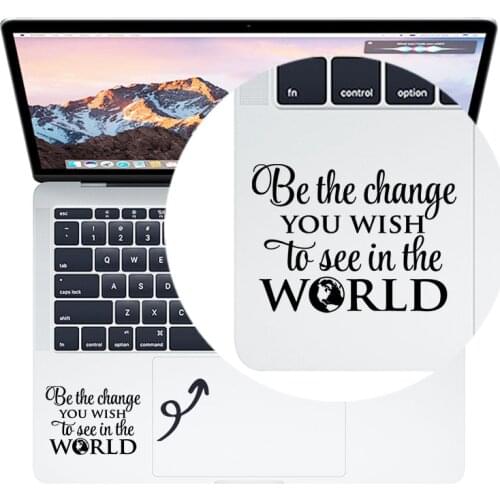 Gandhi Inspired Quote Trackpad Laptop Sticker for Macbook Pro 13 inch Air Retina 11 12 15 16" Mac Book Skin 14" Notebook Decal