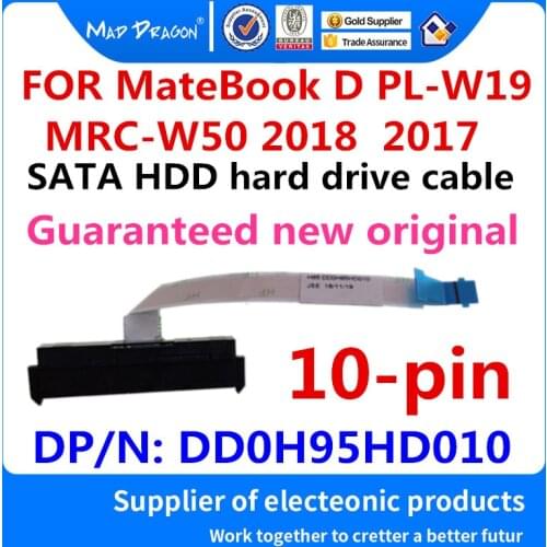 New original Laptop SATA HDD hard drive cable Disk connector for Huawei MateBook D PL-W09 W19/MRC-W50 W60 2018 2017 DD0H95HD010