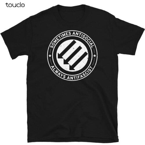 Antifa Sometimes Antisocial Always Antifascist Short-Sleeve Unisex T-Shirt Mens Tee Shirts