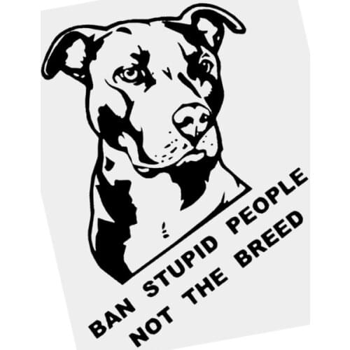 S51107 Various Sizes/Colors Car Stickers Vinyl Decal Ban Stupid People Not The Breed Pitbull Motorcycle Decorative Waterproof