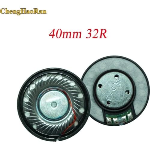 ChengHaoRan 1pcs 40mm 32R 32ohm headphone speaker noise reduction headset Bluetooth speaker