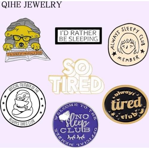 I'm So Tired , I Need a Nap Soft Enamel Pin Round Sloth Sheep Dog Book Brooches Gift For Student Worker Friends Fun Badges