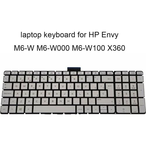Replacement keyboard for HP Envy M6 W W000 W100 X360 silver Backlit keyboard SP Spanish LA Language laptops KB original sale