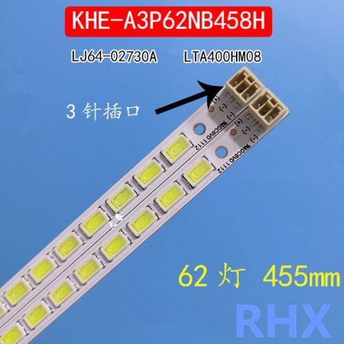 2piece FOR Repair TCL L40E5200BE LCD TV LED backlight Article lamp LJ64-02730A 40-D0WN KHE-A3P62NB458H 1PCS=62LED 458MM 100%NEW