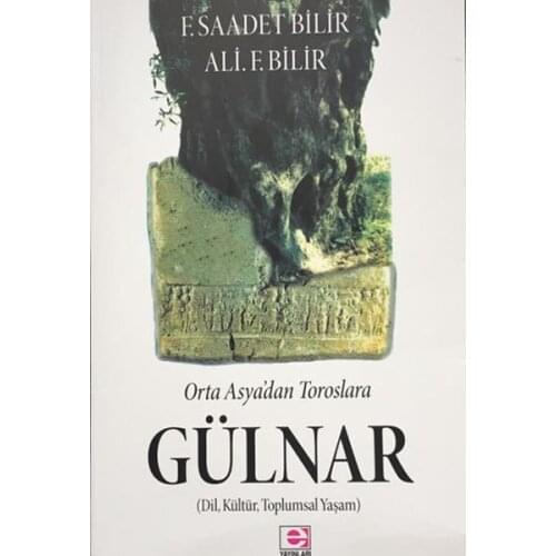 Ortaasya'dan Toroslara Gülnar