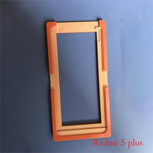 PF LCD Outer Glass Lens Display Screen Glue OCA Alignment Mould Mold For xiaomi Redmi 5 plus Redmi5