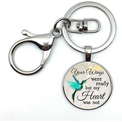 Commemorating the charm Keychain, your wings are ready but my heart is not, losing loved ones in memory, sadness or loss