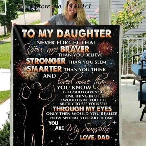 Gift Letter To My Daughter 3D Printed Fleece Blanket for Beds Thick Quilt Fashion Throw Blanket From Love Dad L104