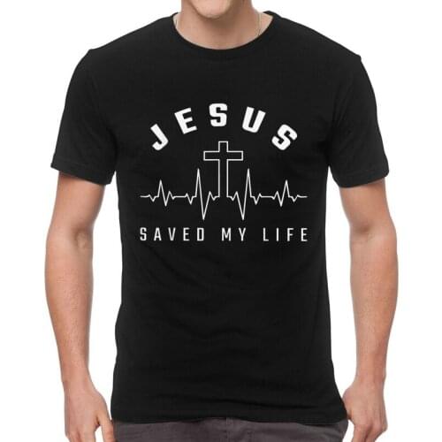 Jesus Saved My Life Tshirt Men Novelty Tee Tops 100% Cotton T Shirt Short Sleeve Christian Religious Faith T-shirt Gift Merch