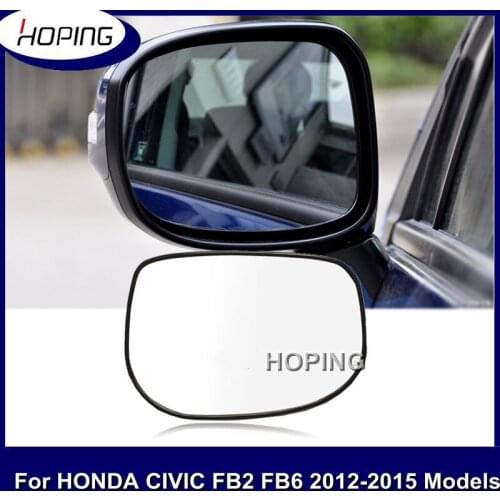 Hoping Outer Rearview Mirror Glass Lens For HONDA CIVIC FB2 FB6 2012 2013 2014 2015 Side Mirror Lens For With Lamp Type