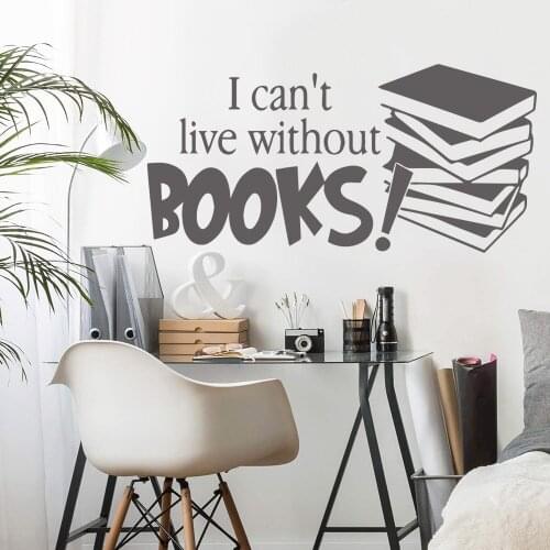 3D I can't live without books Pvc Wall Decals Home Decor vinyl Stickers Wall Decals