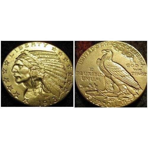 5 GOLD Indian Half Eagle 1913 copy coins