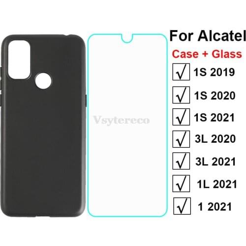 Silicon Case For Alcatel 1 L 3L 1S 2021 Tempered Glass on Alcatel 1S 2020 5028 1S 2019 5024 1A B SE Light 1SP 1V 3X Back Cover