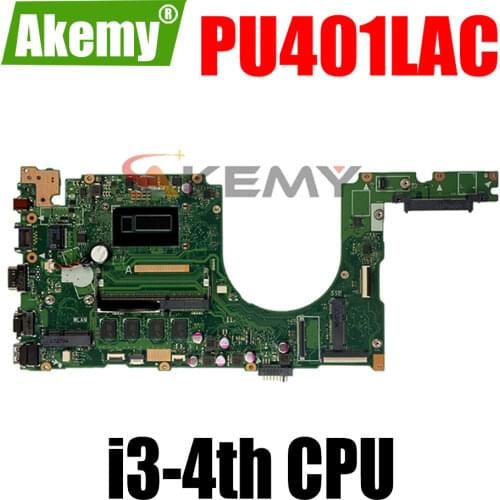 Akemy PU401LAC With I3-4010U CPU Onboard 4GB RAM mainboard REV 2.2 For Asus P401 P401L P401LA Laptop motherboard 100% Test