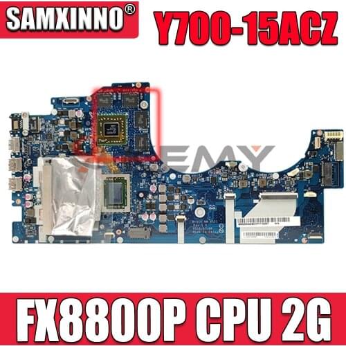 BY510 NM-A521 For Lenovo Ideapad Y700-15ACZ Notebook Motherboard CPU:FX8800P AMD GPU:2G DDR3 100% test work