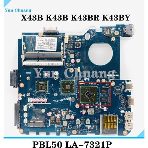 LA-7321P Laptop motherboard for ASUS X43B K43B K43BR K43BY X43U original mainboard 100% fully tested