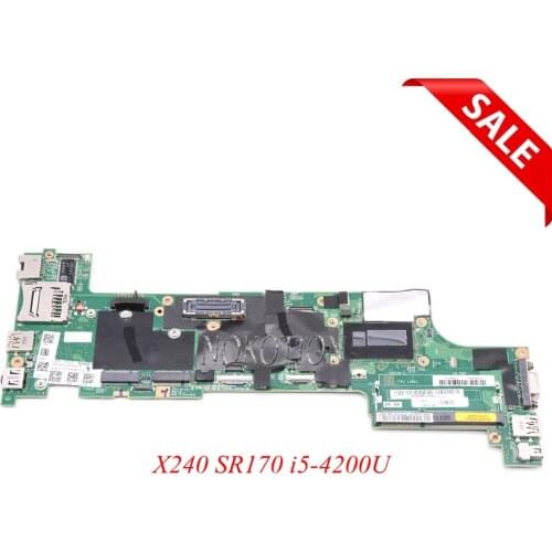 NOKOTION 04X5146 Laptop motherboard For Lenovo Thinkpad X240 SR170 i5-4200U CPU onboard DDR3L VIUX1 NM-A091 Main board work