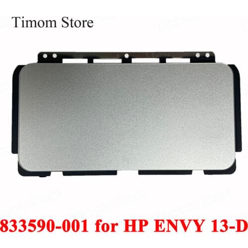 For HP ENVY 13-D 833590-001 PN Series Laptop Touchpad Board Brand New High Quality Working Sliver Notebook Trackpad TM-03124-001