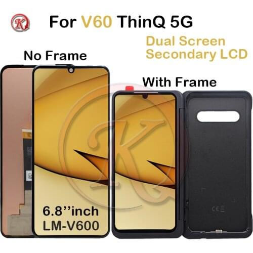 6.8‘’For LG V60 ThinQ 5G LCD Dual Screen Display Touch Screen Digitizer For LG V60 LCD For LG LMV600EA lcd Secondary Replacement