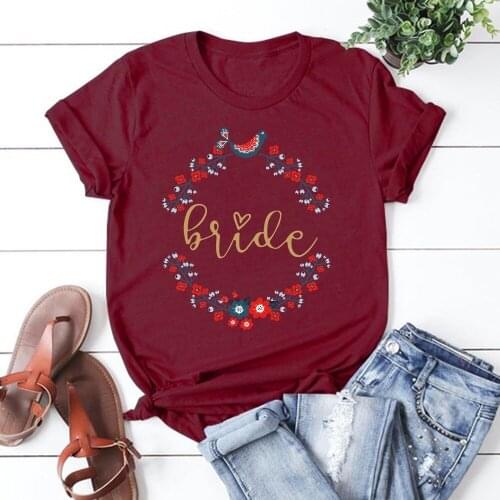 Bride Team Fashion Summer Tops T Shirt Women Tshirt New Tshirt Graphic Tee Women T-shirt Female Tee Shirt XNTX041