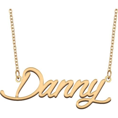 Danny Name Necklace for Women Stainless Steel Jewelry 18k Gold Plated Nameplate Pendant Femme Mother Girlfriend Gift