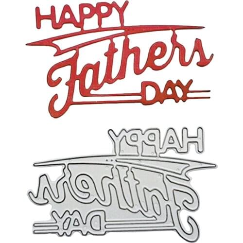 Happy Father’s Day Die Cut Metal Embossing Cutting Mold Scrapbook Album Diy Decoration Cutting Dies Handmade Craft